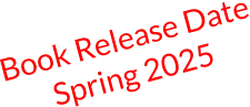 Book Release Date Spring 2025